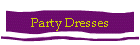 Party Dresses